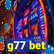 g77 bet